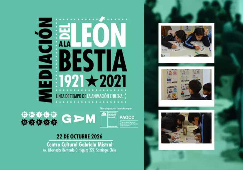 Mediación "Del León a la Bestia 1921-2021" | Centro Cultural GAM