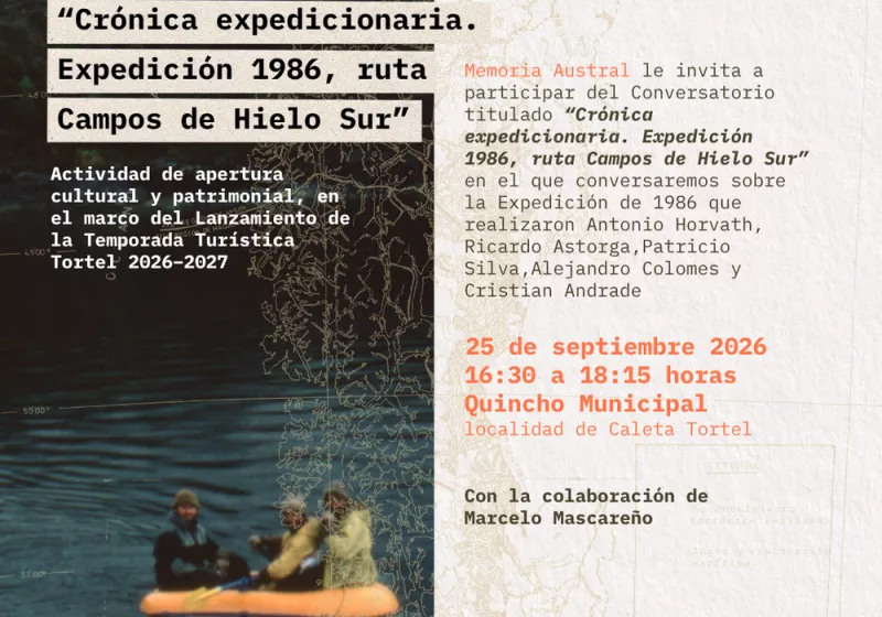 Imagen de la actividad: Conversatorio “Crónica expedicionaria. Expedición 1986, ruta Campos de Hielo Sur”