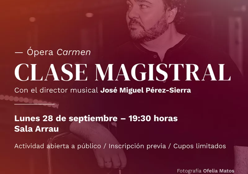 El universo musical de “Carmen” con el maestro José Miguel Pérez-Sierra