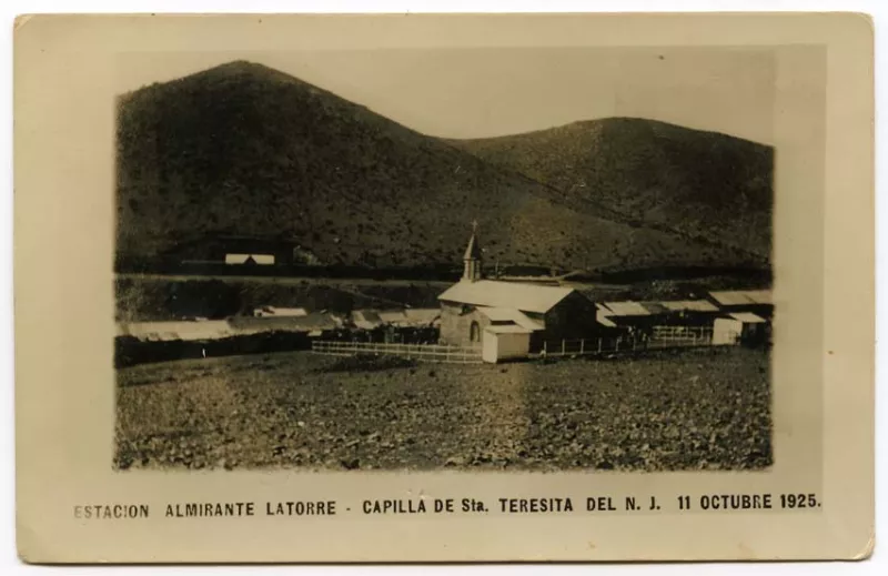 Capilla de Santa Teresita de Estación Almirante Latorre, 1925