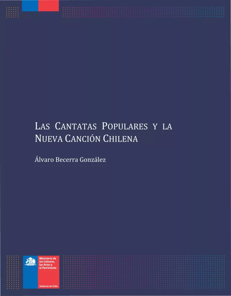 Las cantatas populares y la Nueva Canción Chilena