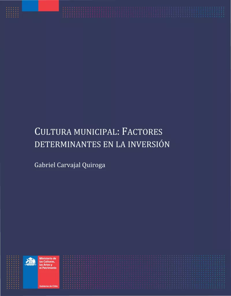 Cultura municipal: factores determinantes en la inversión