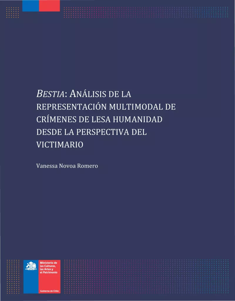 Bestia: Análisis de la representación multimodal de crímenes de lesa humanidad desde la perspectiva del victimario