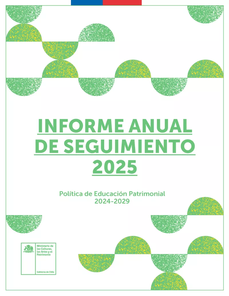 Informe anual de seguimiento 2025. Política de Educación Patrimonial 2024-2029