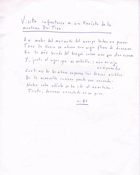 [Visita infructuosa a un taoista Dai Tiam ...]  [manuscrito] Li Bo ; transcripción de Jorge Teillier.