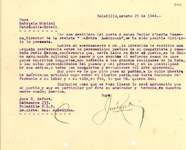 [Carta] 1944 ago. 29, Saladillo, Buenos Aires [a] Gabriela Mistral, Petrópolis, Brasil  [manuscrito] José S. Refort.