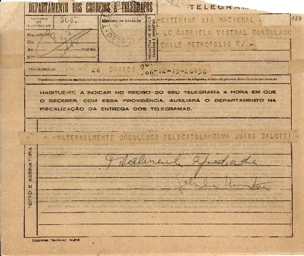 Telegrama [1945 nov. 16], B. Aires, [Argentina a] Gabriela Mistral, Consulado Chile, Petrópolis R.J.  [manuscrito] Mama Juana Salotti.