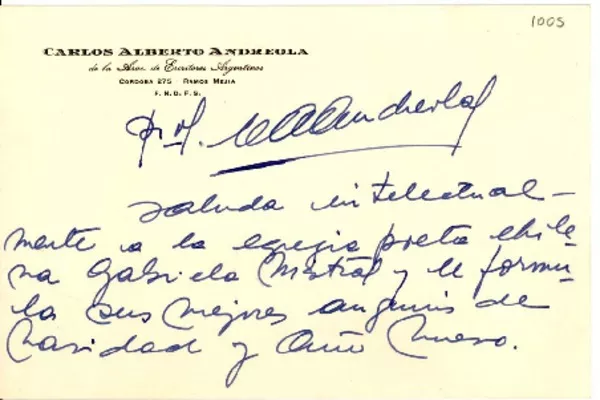 [Tarjeta] 1953 abr. 22, Ramos Mejía, [Argentina] [a] Gabriela Mistral  [manuscrito] Carlos Alberto Andreola.
