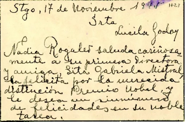 [Tarjeta] 1945 nov. 17, Santiago, [Chile] [a] Lucila Godoy  [manuscrito] Nadia Rogalev.