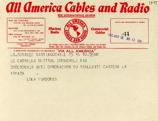 [Telegrama] 1945 nov. 16, Santiago [a] Gabriela Mistral, Río de Janeiro  [manuscrito] Lola Mardones.