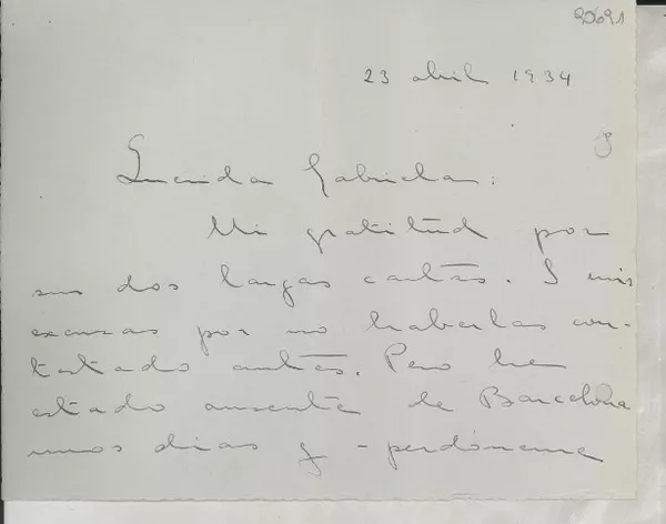[Carta] 1934 abr. 23, [Barcelona?], [España?] [a] Gabriela [Mistral]  [manuscrito] De una amiga.