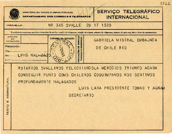[Telegrama] 1945 nov. 17, Ovalle, Chile [a] Gabriela Mistral  [manuscrito] Rotarios de Ovalle