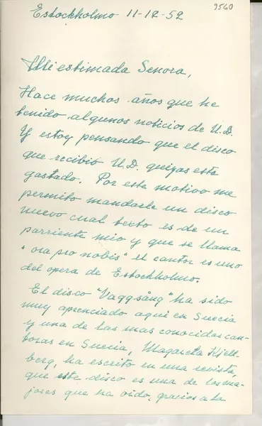 [Carta] 1952 dic. 11, Estockholmo, [Suecia] [a] Gabriela Mistral  [manuscrito] Maj Valentin.