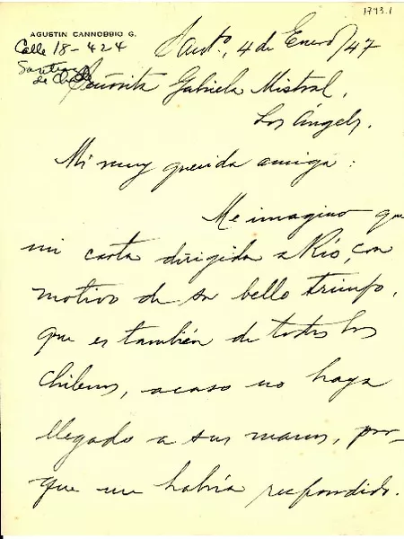 [Carta] 1947 ene. 4, Santiago, Chile [a] Gabriela Mistral, Los Angeles, [EE.UU.]  [manuscrito] Agustín Cannobbio G.