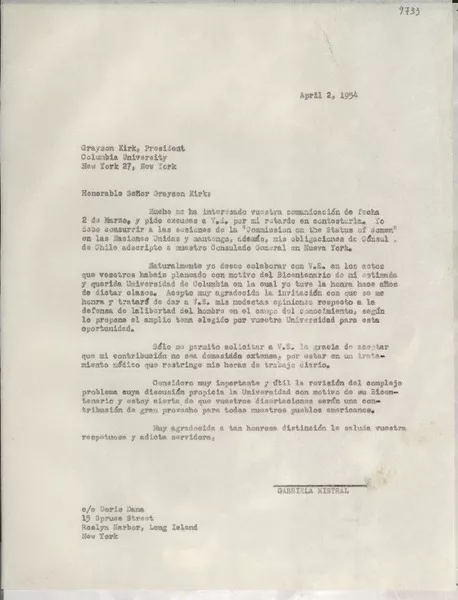 [Carta] 1954 Apr. 2, Roslyn Harbor, Long Island, New York, [EE.UU.] [a] Grayson Kirk, New York, [EE.UU.]  [manuscrito] Gabriela Mistral.