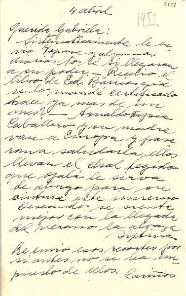 [Carta] 1952 abr. 4 [a] Gabriela Mistral  [manuscrito]