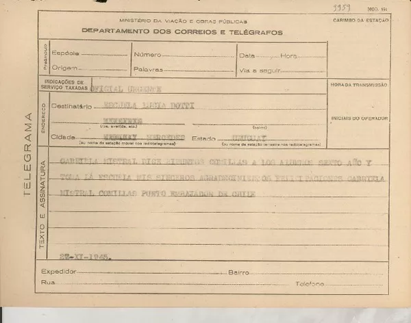 [Telegrama] 1945 nov. 27, [Brasil] [a la] Escuela Lucía Dotti, Mercedes, Uruguay  [manuscrito] Gabriela Mistral.