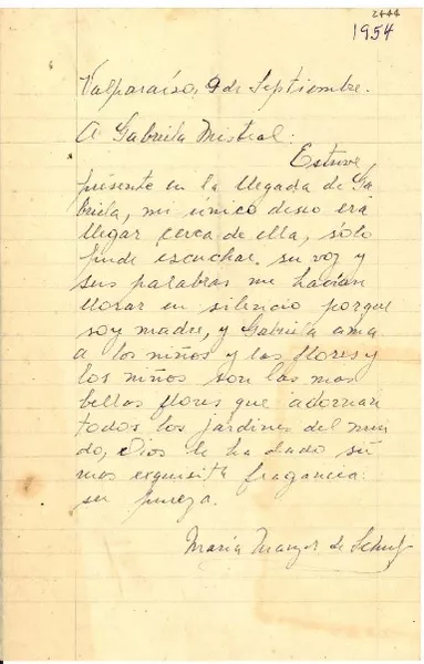 [Carta] 1954 sept. 9, Valparaíso [a] Gabriela Mistral  [manuscrito] María Marzan de Schulz.