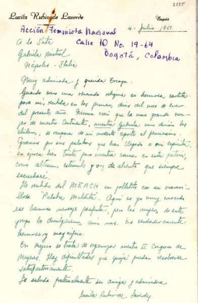 [Carta] 1951 jul. 4, Bogotá [a] Gabriela Mistral, Nápoles, Italia  [manuscrito] Lucila Rubio de Laverde.