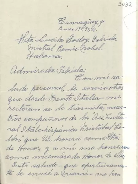 [Carta] 1954 ene. 14, Camagüey, [Cuba] [a] Gabriela Mistral, La Habana  [manuscrito] Flora Basualto de Montoya.