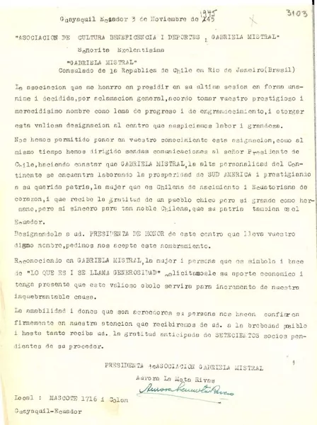 [Carta] 1945 nov. 3, Guayaquil, Ecuador [a] Gabriela Mistral, Consulado de la República de Chile, Rio de Janeiro, Brasil  [manuscrito] Aurora La Mota Rivas.