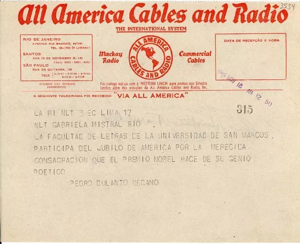 [Telegrama] 1945 nov. 17, Lima, [Perú] [a] Gabriela Mistral, Río [de Janeiro]  [manuscrito] Pedro Dulanto.