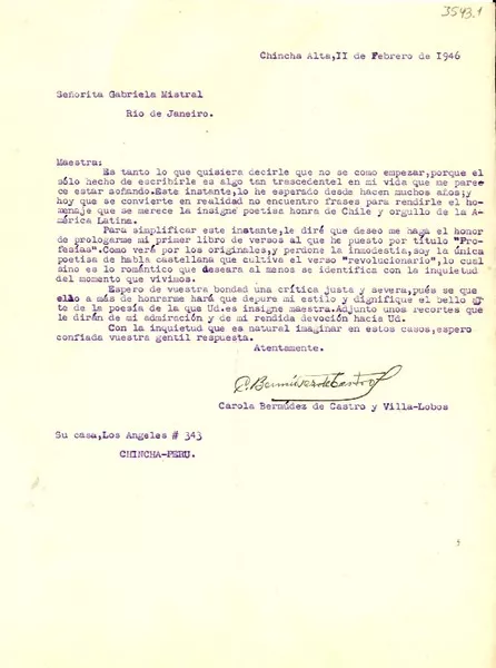 [Carta] 1946 feb. 11, Chincha Alta, Perú [a] Gabriela Mistral, Río de Janeiro  [manuscrito] Carola Bermúdez de Castro y Villa-Lobos.