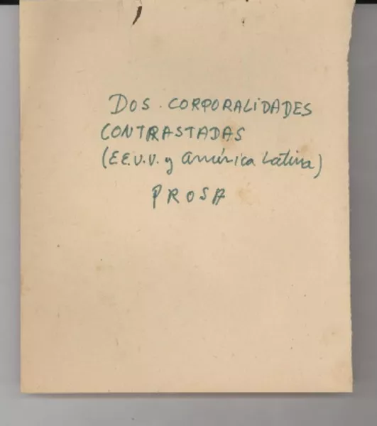 Dos corporalidades contrastadas  [manuscrito] Gabriela Mistral.