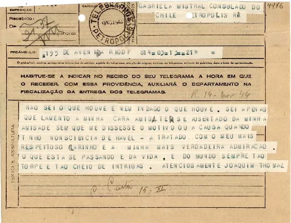 [Telegrama] 1944 nov. 13, Petrópolis [a] Gabriela Mistral, Petrópolis  [manuscrito] Joaquim Thomaz.