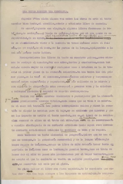 Una mujer escribe una geografía  [manuscrito] Gabriela Mistral.