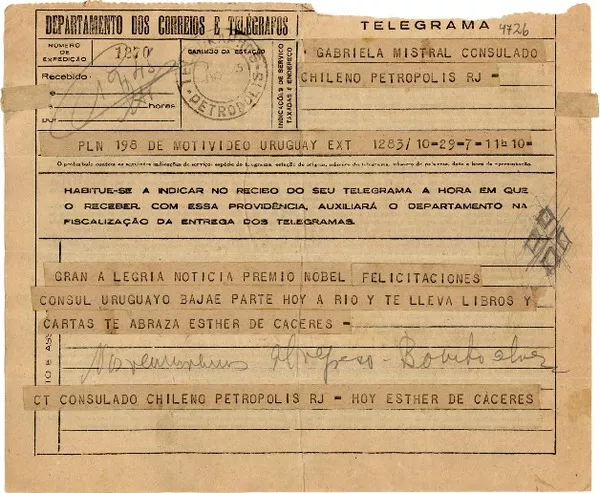 [Telegrama] 1945 nov. 7, Montivideo [i.e. Montevideo], Uruguay [a] Gabriela Mistral, Consulado chileno, Petrópolis, RJ, [Brasil]  [manuscrito] Esther de Cáceres.