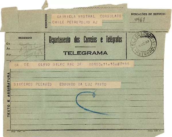 [Telegrama] 1943 ago. 18, Río de Janeiro [a] Gabriela Mistral, Petrópolis  [manuscrito] Edmundo da Luz Pinto.