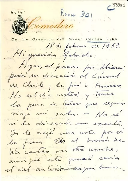 [Carta] 1953 feb. 18, Habana, Cuba [a] Gabriela Mistral  [manuscrito] Ciro Alegría.