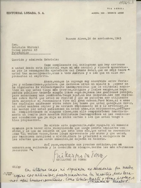 [Carta] 1945 nov. 16, Buenos Aires, [Argentina] [a] Gabriela Mistral, Petrópolis, [Brasil]  [manuscrito] Guillermo de Torre.