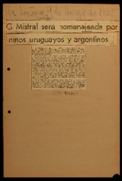 G. Mistral será homenajeada por niños uruguayos y argentinos.  [artículo]