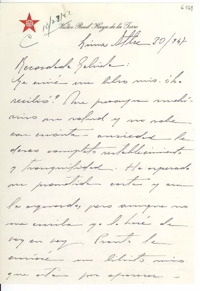[Carta] 1947 sept. 30, Lima, [Perú] [a] Gabriela [Mistral]  [manuscrito] Victor Raúl Haya de la Torre.