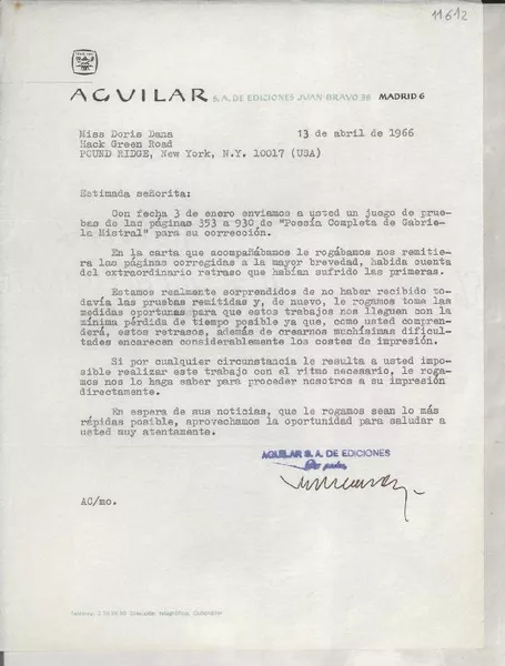 [Carta] 1966 abr. 13, [Madrid, España] [a] Miss Doris Dana, Hack Green Road, Pound Ridge, New York, N. Y. (USA)  [manuscrito] Aguilar S. A. de ediciones.