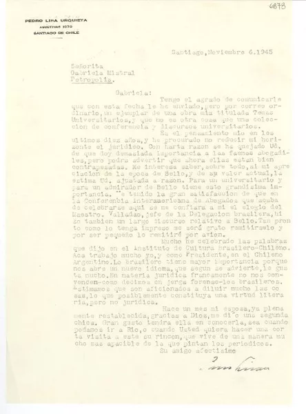 [Carta] 1945 nov. 6, Santiago, Chile [a] Gabriela Mistral, Petrópolis, [Brasil]  [manuscrito] Pedro Lira.