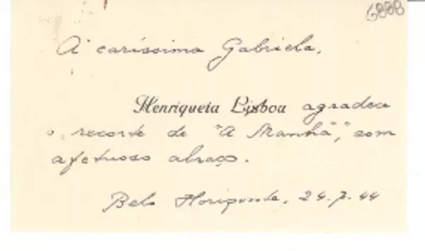 [Tarjeta] 1944 jul. 24, Belo Horizonte [Brasil] [a] Gabriela Mistral  [manuscrito] Henriqueta Lisboa.