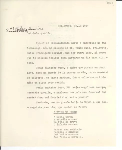 [Carta] 1947 dic. 22, Hollywood, [EE.UU.] [a] Gabriela [Mistral]  [manuscrito] Vinicius [de Moraes].
