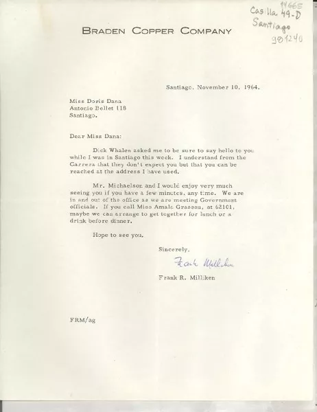 [Carta] 1964 Nov. 10, Santiago, [Chile] [a] Miss Doris Dana, Antonio Bellet 118, Santiago  [manuscrito] Frank R. Milliken.