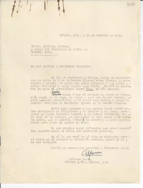 [Carta] 1939 feb. 11, México D.F. [a] Gabriela Mistral, a cargo del Consulado de Chile, Habana, Cuba  [manuscrito] Alfonso Reyes.