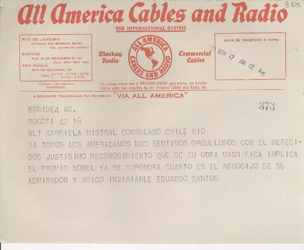 [Telegrama] 1945 nov. 17, Bogotá [a] Gabriela Mistral, Río de Janeiro  [manuscrito] Eduardo Santos.