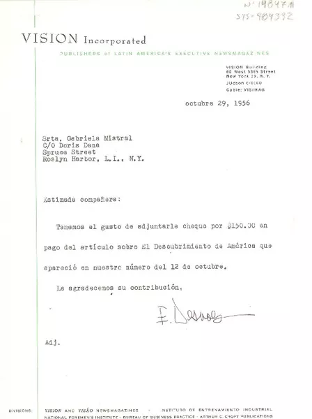 [Carta] 1956 oct. 29, New York, [Estados Unidos] [a] Gabriela Mistral co Doris Dana, Long Island, New York, [Estados Unidos]  [manuscrito] / Vision Incorporated.