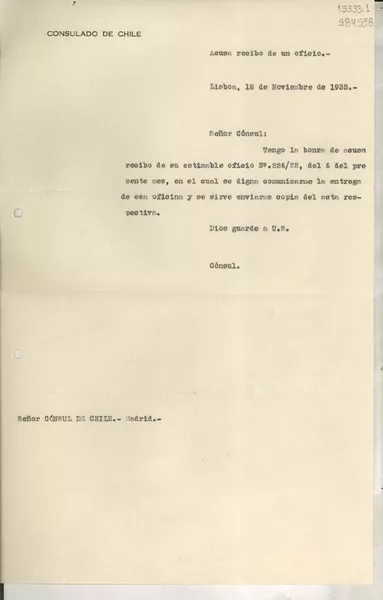 [Memorandum] 1935 nov. 18, Lisboa, Portugal [a] Señor Cónsul de Chile, Madrid  [manuscrito] Gabriela Mistral.