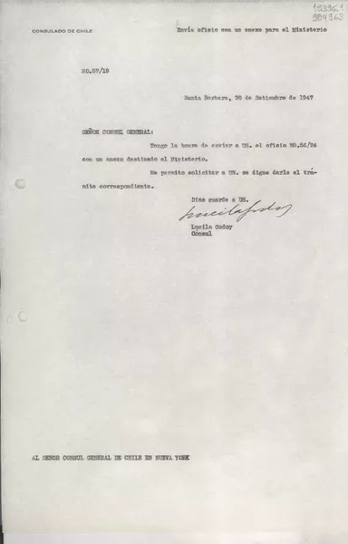 [Oficio] N° 5719, 1947 sept. 30, Santa Barbara, [Estados Unidos] [al] Señor Cónsul General de Chile en Nueva York  [manuscrito] / Lucila Godoy.