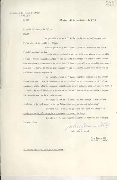 [Oficio] N° 312, 1952 nov. 14, Nápoles, Italia [al] Exmo. Sr. Ministro de Chile en Praga, [Checoeslovaquia]  [manuscrito] Gabriela Mistral.