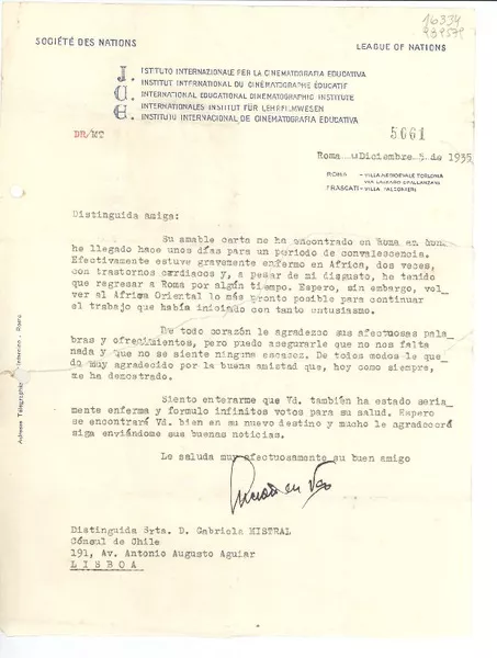[Carta] 1935 dic. 5, Roma, [Italia] [a la] Distinguida Srta. D. Gabriela Mistral, Cónsul de Chile, 191, Av. Antonio Augusto Aguiar, Lisboa, [Portugal]  [manuscrito] Luciano de Feo.