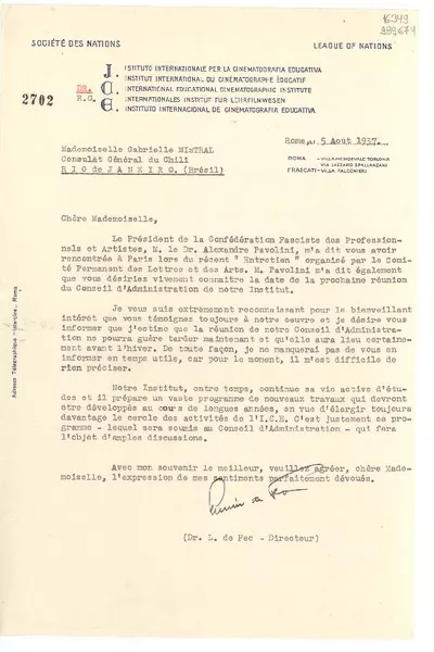 [Carta] 1937 août 5, Rome, [Italia] [a] Mademoiselle Gabrielle Mistral, Consulat Général du Chili, Río de Janeiro  [manuscrito] Dr. Luciano de Feo, Director.