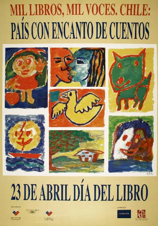 Mil libros, mil voces. Chile: país con encanto de cuentos 23 de abril día del libro. [estampa] :